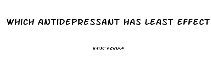 Which Antidepressant Has Least Effect On Libido