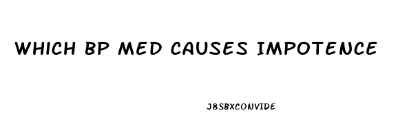 Which Bp Med Causes Impotence