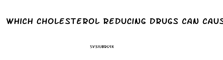 Which Cholesterol Reducing Drugs Can Cause Impotence