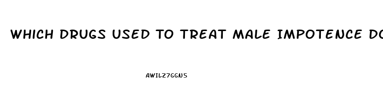 Which Drugs Used To Treat Male Impotence Does Notact By Inhibiting The Enzyme Phosphodiesterase