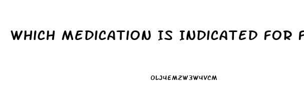 Which Medication Is Indicated For Female Sex Drive