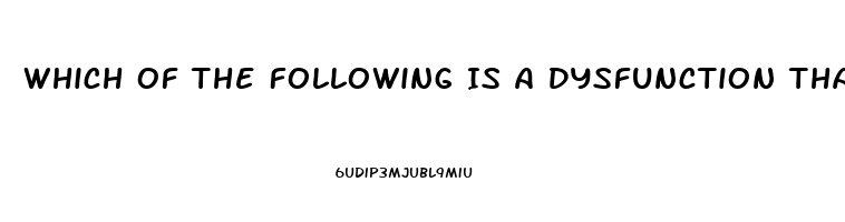 Which Of The Following Is A Dysfunction That The Media May Have