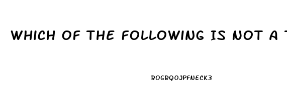 Which Of The Following Is Not A Treatment For Impotence Chegg