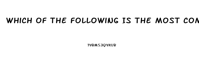 Which Of The Following Is The Most Common Treatment For Orgasmic Dysfunction In Women