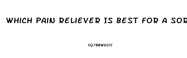 Which Pain Reliever Is Best For A Sore Throat