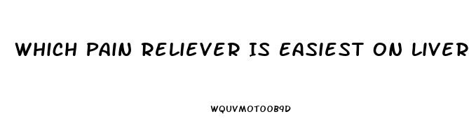 Which Pain Reliever Is Easiest On Liver