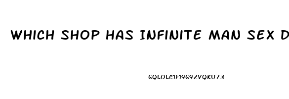 Which Shop Has Infinite Man Sex Drive