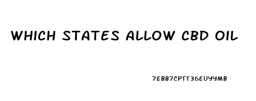 Which States Allow Cbd Oil