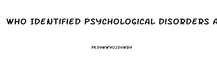 Who Identified Psychological Disorders As A Harmful Dysfunction