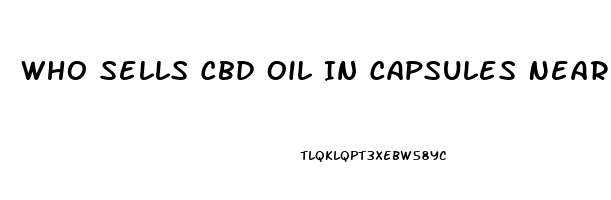 Who Sells Cbd Oil In Capsules Near Me In Sheboygan