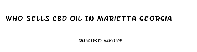 Who Sells Cbd Oil In Marietta Georgia