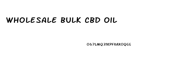 Wholesale Bulk Cbd Oil