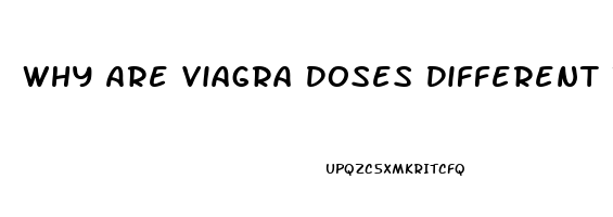 Why Are Viagra Doses Different Than Sildenafil Generic