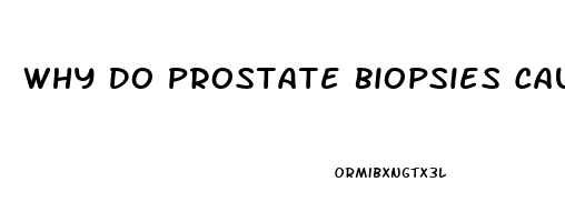 Why Do Prostate Biopsies Cause Impotence