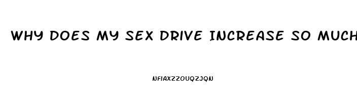 Why Does My Sex Drive Increase So Much During The Winter