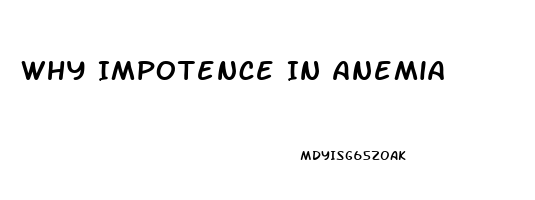 Why Impotence In Anemia