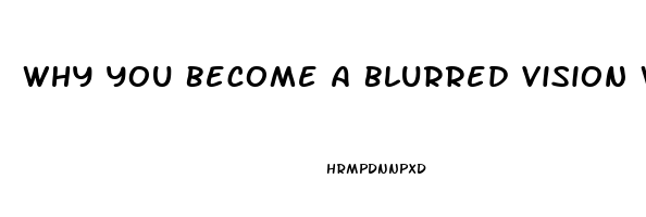 Why You Become A Blurred Vision With Sildenafil