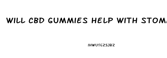 Will Cbd Gummies Help With Stomach Pain