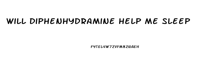 Will Diphenhydramine Help Me Sleep