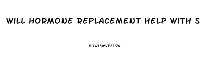 Will Hormone Replacement Help With Sleep