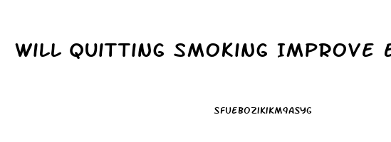 Will Quitting Smoking Improve Erectile Dysfunction