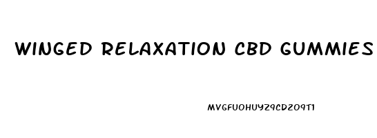 Winged Relaxation Cbd Gummies