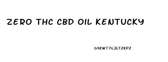 Zero Thc Cbd Oil Kentucky