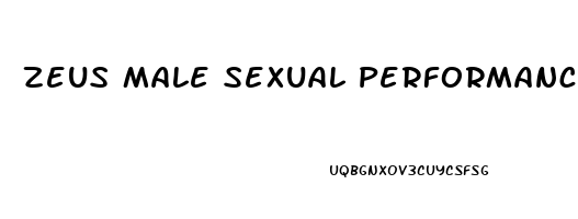 Zeus Male Sexual Performance Enhancement