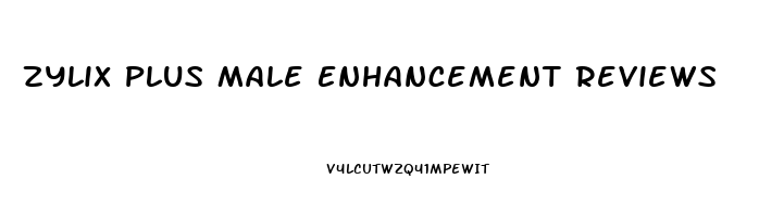 Zylix Plus Male Enhancement Reviews