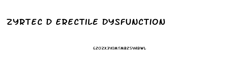 Zyrtec D Erectile Dysfunction