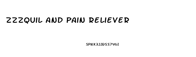 Zzzquil And Pain Reliever