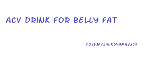 acv drink for belly fat