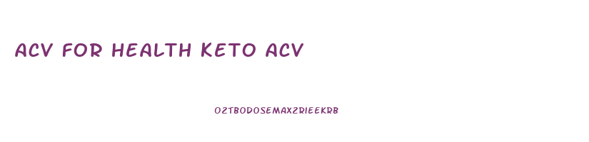 acv for health keto acv