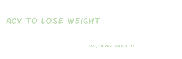 acv to lose weight