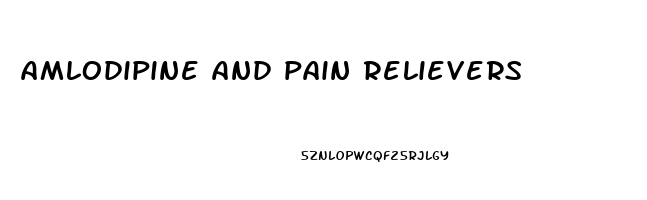 amlodipine and pain relievers