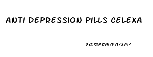 anti depression pills celexa