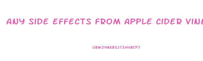 any side effects from apple cider vinegar gummies