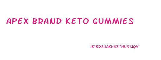 apex brand keto gummies