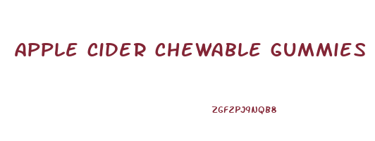 apple cider chewable gummies
