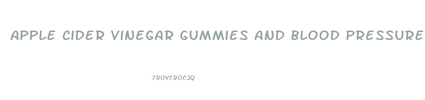 apple cider vinegar gummies and blood pressure medication