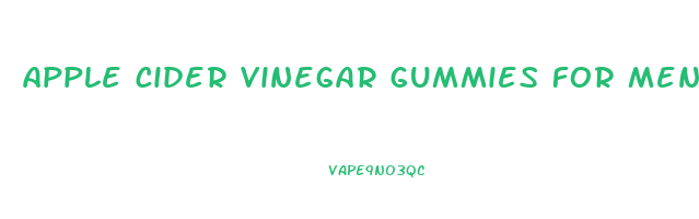 apple cider vinegar gummies for men