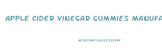 apple cider vinegar gummies manufacturers