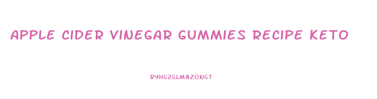 apple cider vinegar gummies recipe keto