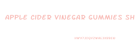 apple cider vinegar gummies shelf life