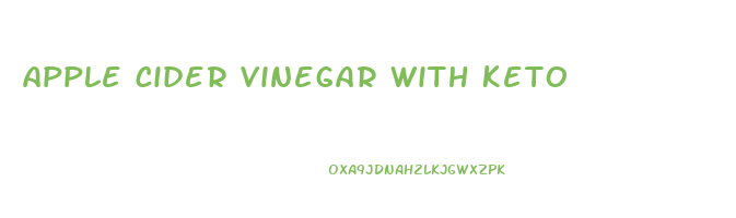 apple cider vinegar with keto