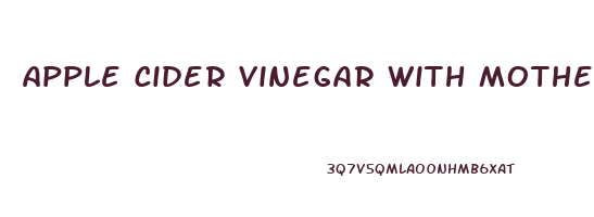 apple cider vinegar with mother pills