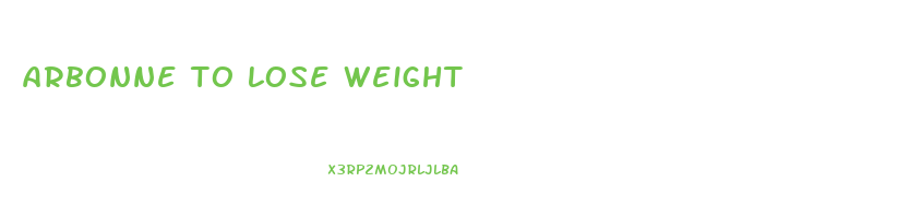 arbonne to lose weight