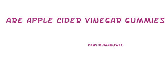 are apple cider vinegar gummies ok for diabetics