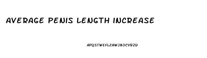 average penis length increase
