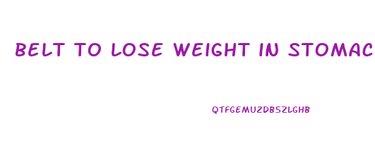 belt to lose weight in stomach